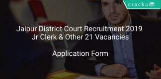 Jaipur District Court Recruitment 2019 Jr Clerk & Other 21 Vacancies