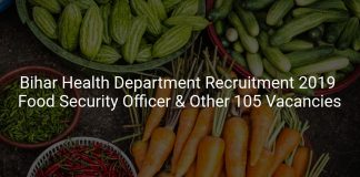 Bihar Health Department Recruitment 2019 Food Security Officer & Other 105 Vacancies