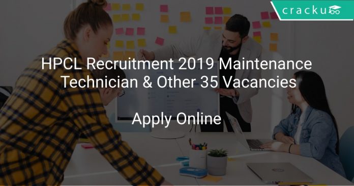 HPCL Recruitment 2019 Maintenance Technician & Other 35 Vacancies