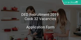 DED Recruitment 2019 Cook 32 Vacancies