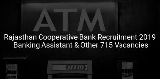 Rajasthan Cooperative Bank Recruitment 2019 Banking Assistant & Other 715 Vacancies