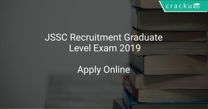 JSSC Recruitment Graduate Level Exam 2019