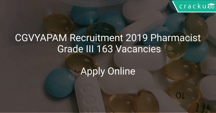 CGVYAPAM Recruitment 2019 Pharmacist Grade III 163 Vacancies