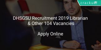 DHSGSU Recruitment 2019 Librarian & Other 104 Vacancies