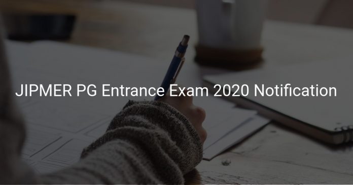 JIPMER PG Entrance Exam 2020 Notification