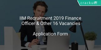 IIM Recruitment 2019 Finance Officer & Other 16 Vacancies