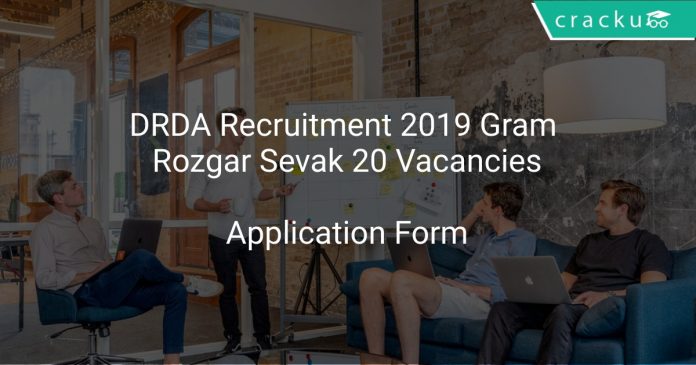 DRDA Recruitment 2019 Gram Rozgar Sevak 20 Vacancies