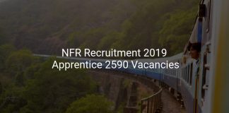 Northeast Frontier Railway(NFR) Recruitment 2019 Apprentice 2590 Vacancies