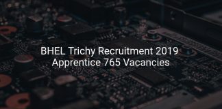 BHEL Trichy Recruitment 2019 Apprentice 765 Vacancies