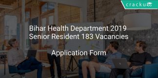 Bihar Health Department 2019 Senior Resident 183 Vacancies