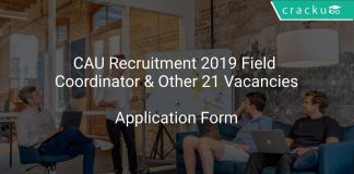 CAU Recruitment 2019 Field Coordinator & Other 21 Vacancies