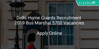 Delhi Home Guards Recruitment 2019 Bus Marshal 5700 Vacancies