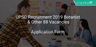 UPSC Recruitment 2019 Botanist & Other 88 Vacancies