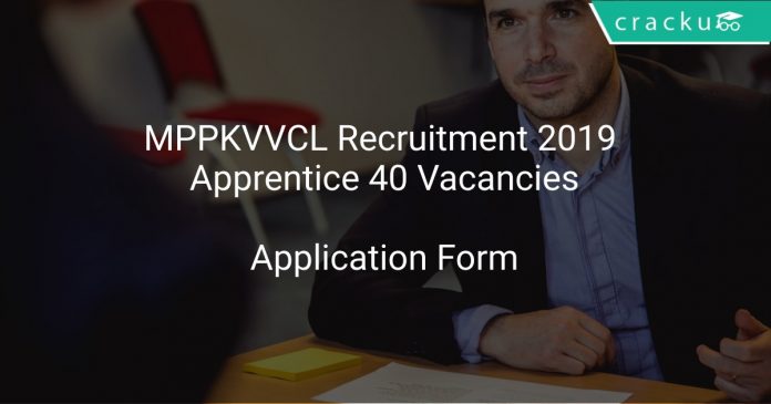 MPPKVVCL Recruitment 2019 Apprentice 40 Vacancies