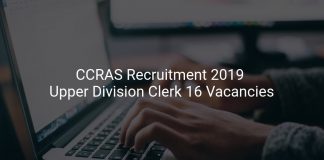CCRAS Recruitment 2019 Upper Division Clerk 16 Vacancies