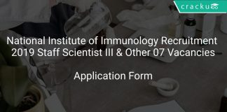 National Institute of Immunology Recruitment 2019 Staff Scientist III & Other 07 Vacancies