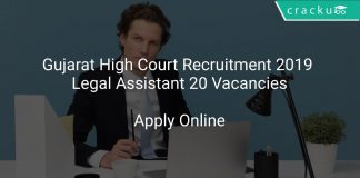 Gujarat High Court Recruitment 2019 Legal Assistant 20 Vacancies