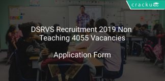 DSRVS Recruitment 2019 Non Teaching 4055 Vacancies