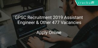 GPSC Recruitment 2019 Assistant Engineer & Other 477 Vacancies