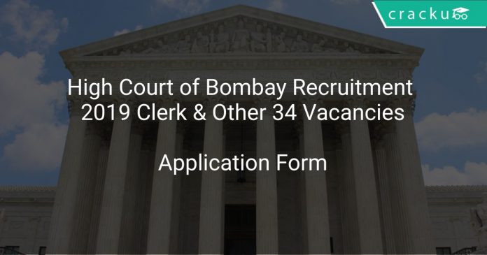 High Court of Bombay Recruitment 2019 Clerk & Other 34 Vacancies