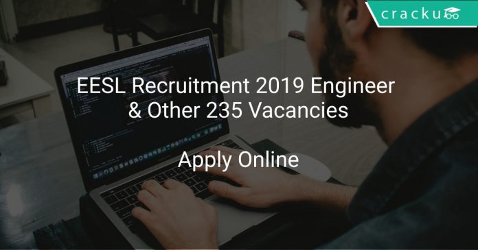EESL Recruitment 2019 Engineer & Other 235 Vacancies
