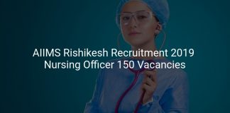 AIIMS Rishikesh Recruitment 2019 Nursing Officer