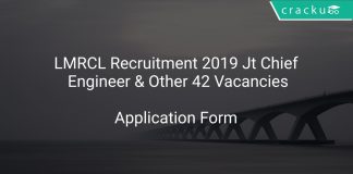LMRCL Recruitment 2019 Jt Chief Engineer & Other 42 Vacancies