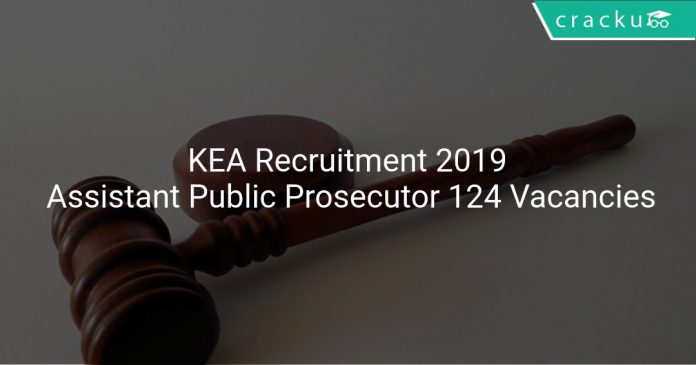 KEA Recruitment 2019 Assistant Public Prosecutor 124 Vacancies
