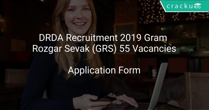 DRDA Recruitment 2019 Gram Rozgar Sevak (GRS) 55 Vacancies