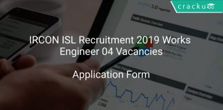 IRCON ISL Recruitment 2019 Works Engineer 04 Vacancies