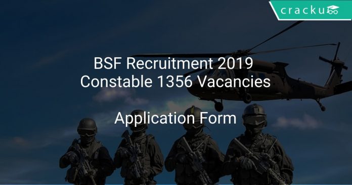 BSF Recruitment 2019 Constable 1356 Vacancies