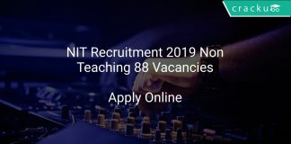 NIT Recruitment 2019 Non Teaching 88 Vacancies