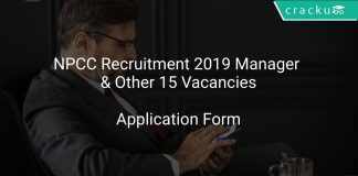 NPCC Recruitment 2019 Manager & Other 15 Vacancies