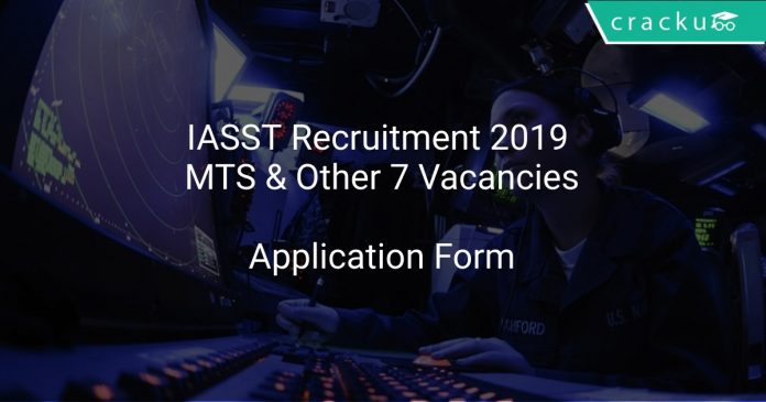 IASST Recruitment 2019 MTS & Other 7 Vacancies