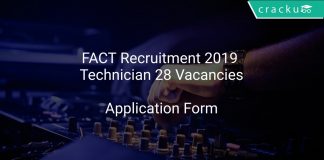 FACT Recruitment 2019 Technician 28 Vacancies