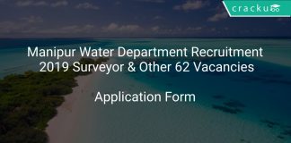 Manipur Water Department Recruitment 2019 Surveyor & Other 62 Vacancies