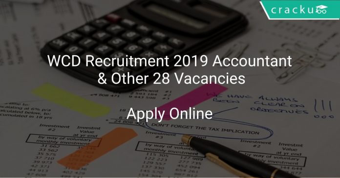 WCD Recruitment 2019 Accountant & Other 28 Vacancies