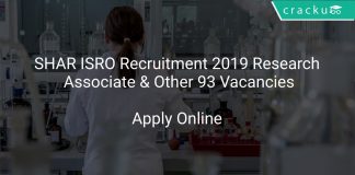 SHAR ISRO Recruitment 2019 Research Associate & Other 93 Vacancies