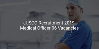 JUSCO Recruitment 2019 Medical Officer 06 Vacancies