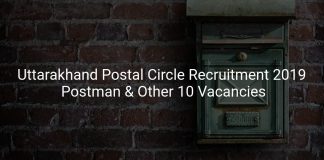 Uttarakhand Postal Circle Recruitment 2019