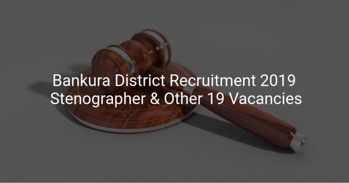 Bankura District Recruitment 2019