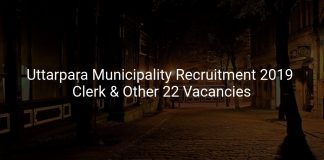 Uttarpara Municipality Recruitment 2019