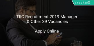 TIIC Recruitment 2019 Manager & Other 39 Vacancies