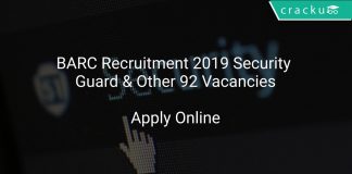 BARC Recruitment 2019 Security Guard & Other 92 Vacancies