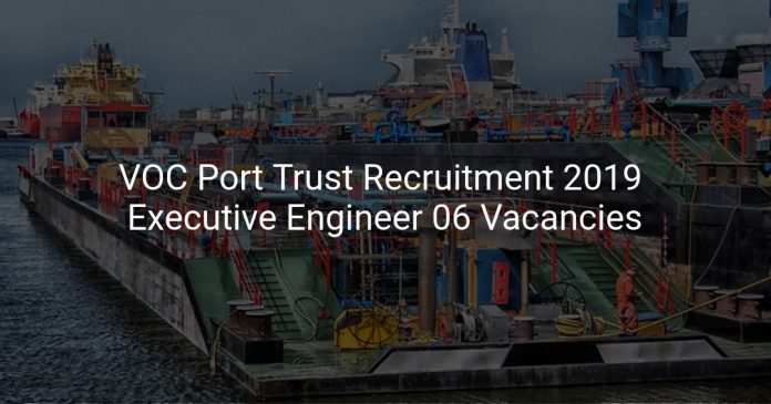VOC Port Trust Recruitment 2019