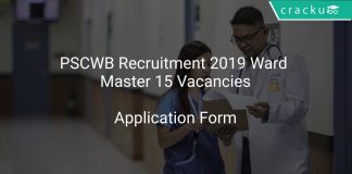 PSCWB Recruitment 2019 Ward Master 15 Vacancies