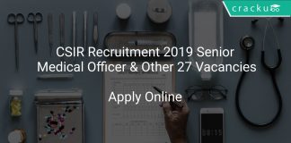 CSIR Recruitment 2019 Senior Medical Officer & Other 27 Vacancies