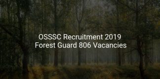 OSSSC Recruitment 2019 Forest Guard 806 Vacancies