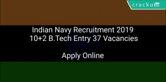 Indian Navy Recruitment 2019 10+2 B.Tech Entry 37 Vacancies