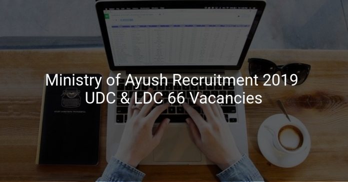 Ministry of Ayush Recruitment 2019